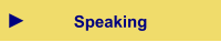 Speaking